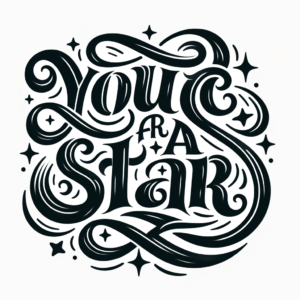 You Are A Star